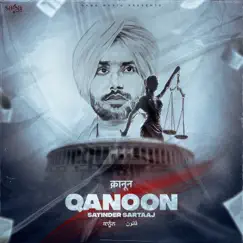 Qanoon - Single by Satinder Sartaaj album reviews, ratings, credits