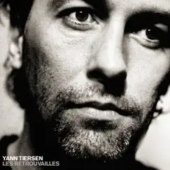 Les retrouvailles by Yann Tiersen album reviews, ratings, credits
