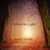 I Will Follow the Light song lyrics