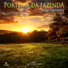 Em Duas Vozes: Porteira da Fazenda album lyrics, reviews, download