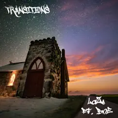 Transitions (feat. BNE) - Single by Laze album reviews, ratings, credits