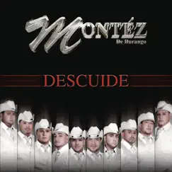 Descuide - Single by Montez De Durango album reviews, ratings, credits