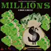 Millions - Single album lyrics, reviews, download
