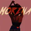 Morena - Single album lyrics, reviews, download