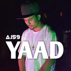 Yaad - Single by AJ59 album reviews, ratings, credits
