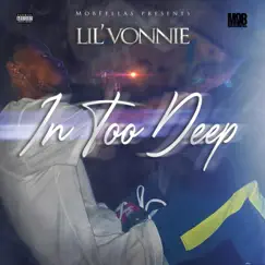 In Too Deep by Lil Vonnie album reviews, ratings, credits