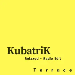 Terrace (Relaxed Radio Edit) Song Lyrics