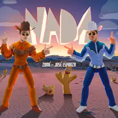 Nada - Single (feat. José Esparza) - Single by ZOME album reviews, ratings, credits