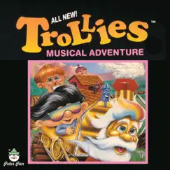 Trollies Musical Adventure by Trollies album reviews, ratings, credits