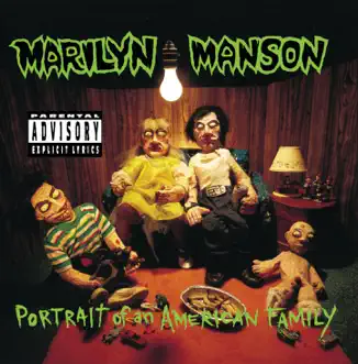 Portrait of an American Family by Marilyn Manson album download