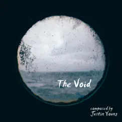 The Void - Single by Justin Young album reviews, ratings, credits