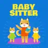 Baby Sitter Music For Kids album lyrics, reviews, download