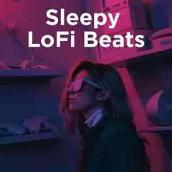 Sleepy Lofi Beats by Lofi Sleep Chill & Study, Lofi Hip-Hop Beats & Lo-Fi Beats album reviews, ratings, credits
