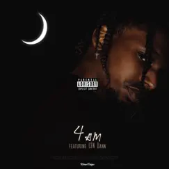 4am (feat. CFN Dann) - Single by Kolossvl album reviews, ratings, credits