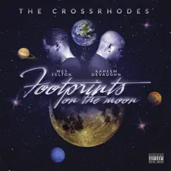 Footprints On The Moon by The CrossRhodes, Raheem DeVaughn & Wes Felton album reviews, ratings, credits
