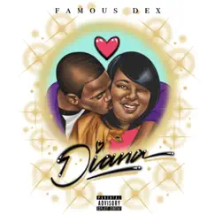 Diana by Famous Dex album reviews, ratings, credits