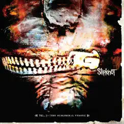 Vol. 3 The Subliminal Verses (Deluxe) by Slipknot album reviews, ratings, credits