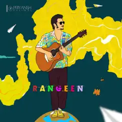 Rangeen - EP by Priyansh Paliwal album reviews, ratings, credits