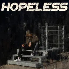 Hopeless - Single by Silence! album reviews, ratings, credits