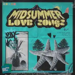 Midsummer Love Songs by Ryan Celsius Sounds & oxy_gin album reviews, ratings, credits