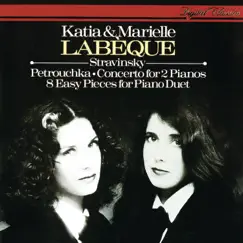 Stravinsky: Concerto For 2 Pianos; 3 Movements From Petrushka; 5 Easy Pieces; 3 Easy Pieces by Katia & Marielle Labèque album reviews, ratings, credits