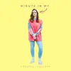 Minute in My Mind (Set 1) - Single album lyrics, reviews, download