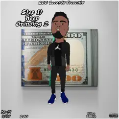 Step It Keep Grinding 2 - EP by Real Grover album reviews, ratings, credits