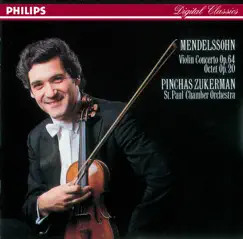 Mendelssohn: Violin Concerto; Octet by Pinchas Zukerman & The Saint Paul Chamber Orchestra album reviews, ratings, credits