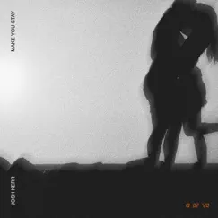 Make You Stay - Single by Josh Kerr album reviews, ratings, credits