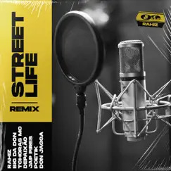 Street Life, Pt.1 (feat. Big da Don, Depaixão, Tchoras MC, Jap pires, Poetik & Don jaga) [Remix] - Single by Rahiz album reviews, ratings, credits