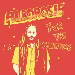 For The Culture - Single by Alborosie album reviews, ratings, credits