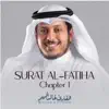Surat Al-Fatiha, Chapter 1 - Single album lyrics, reviews, download
