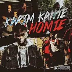 Homie - Single by Karim Kante album reviews, ratings, credits