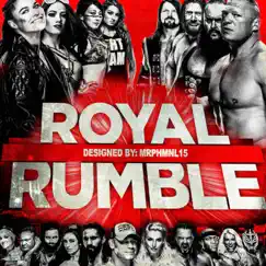 Royal Rumble 2019 - Single by Antwontstop album reviews, ratings, credits