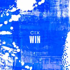 WIN (Korean Version) - Single by CIX album reviews, ratings, credits