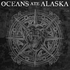 Taming Lions - Single by Oceans Ate Alaska album reviews, ratings, credits