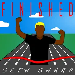 Finished - Single by Seth Sharp album reviews, ratings, credits