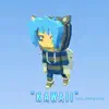 Kawaii - Single album lyrics, reviews, download