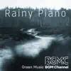 Rainy Piano album lyrics, reviews, download