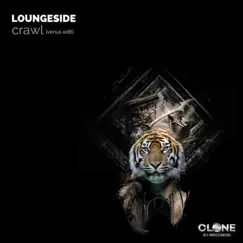 Crawl (Venus Edit) - Single by Loungeside album reviews, ratings, credits