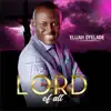 The Lord of All album lyrics, reviews, download