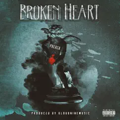 Broken Heart (That Feeling) - Single by P.R.E.A.C.H. album reviews, ratings, credits