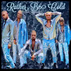 Rather Be Cold - Single by Allen Anderson Jr album reviews, ratings, credits