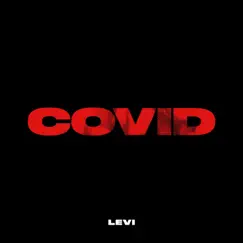 Covid - Single by Levi album reviews, ratings, credits