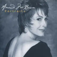 Portraits - The Best of Amanda Mcbroom by Amanda McBroom album reviews, ratings, credits