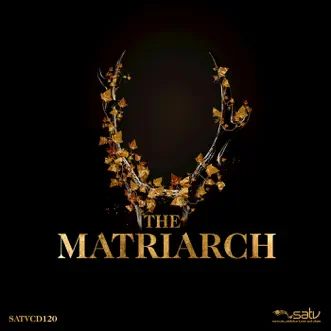The Matriarch by SATV Music album download