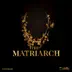 The Matriarch album cover