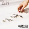 SEVENTEEN 4th Mini Album 'Al1' - EP album lyrics, reviews, download