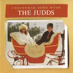 Christmas Time with The Judds by The Judds album reviews, ratings, credits