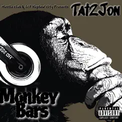 Monkey Bars - Single by Tat2Jon album reviews, ratings, credits